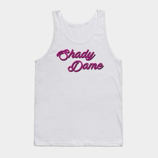 Shady Dame Tank Top